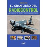 El Gran Libro Del Radiocontrol - Espanhol