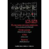 Tres Comedias Radicales Y Alicia En Ballet Flamenco  - Espanhol