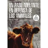 Un Paso Adelante En Defensa De Los Animales 2a Ed. - Espanhol