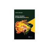 Manual Teológico De Sobrevivência No Brasil