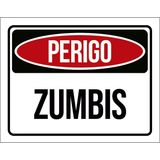 Placa Decorativa - Perigo Zumbis 36x46