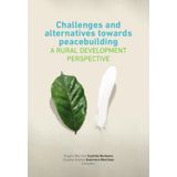 Challenges And Alternatives Towards Peacebuilding - A Rural Development Perspective - Espanhol
