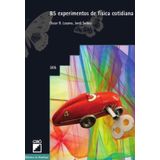 85 Experimentos De Física Cotidiana - Espanhol