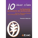 10 Ideas Clave. La Formación Permanente Del Profesorado - Espanhol