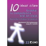 10 Ideas Clave. Enseñar La Competencia Oral En Clase - Espanhol
