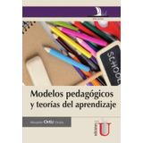 Modelos Pedagógicos Y Teorías Del Aprendizaje - Espanhol