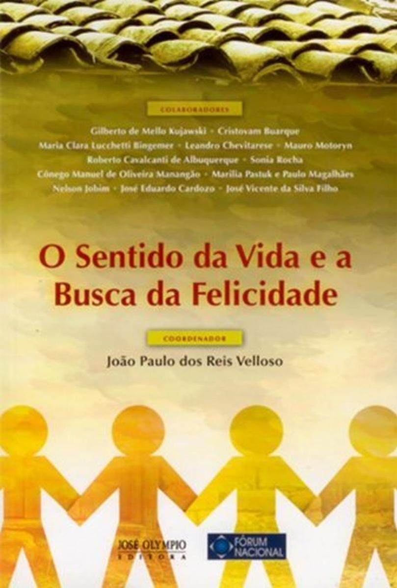 O Sentido da Vida e a Busca da Felicidade - Carrefour