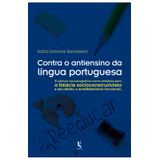 Livro Contra O Antiensino Da Lingua Portuguesa Ed Kirion