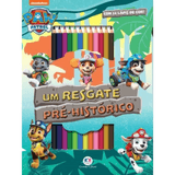 Patrulha Canina - Um Resgate Pre-historico