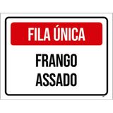 Kit 5 Placas Fila Única Frango Assado 36x46