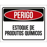 Kit 5 Placas Sinalização - Perigo Estoque Produtos Químicos