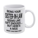 Caneca De Café Wwv Being Your Sister-in-law Gift 325 Ml