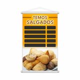Banner Temos Salgados Padaria Tabela De Preços Lona 80x50cm
