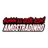 Adesivo Hummmmm Eu Gosto Assim Amostradinho Branco