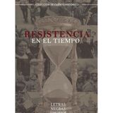 Resistencia En El Tiempo - Espanhol