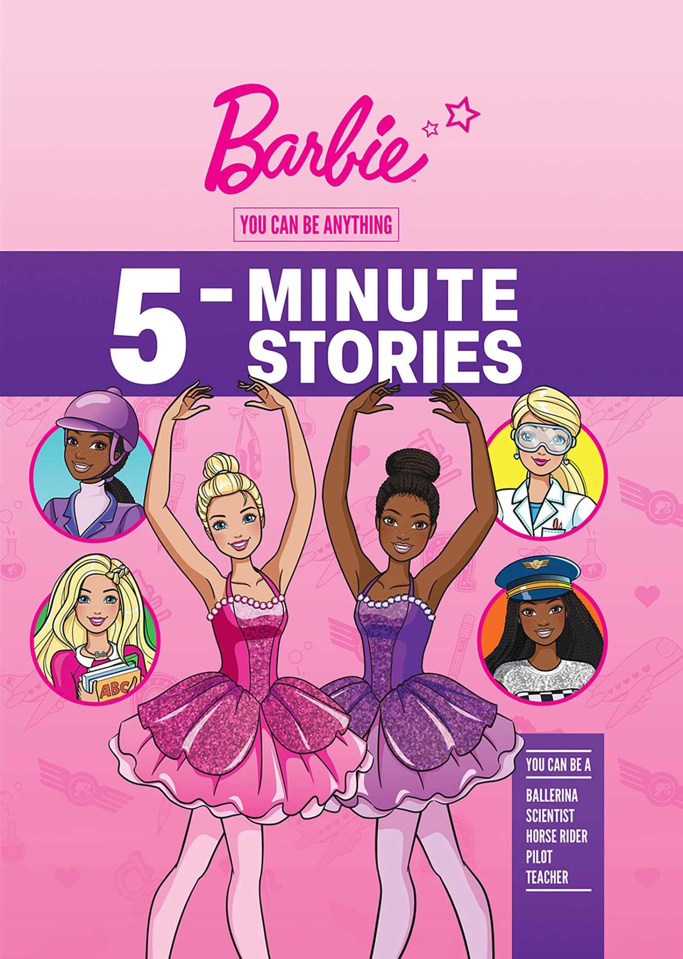 Livro Barbie Você Pode Ser Qualquer Coisa: 5 Minutos | Histórias | Carreira
