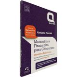Matemática Financeira Para Concursos: Resumo Teórico E 200 Questões De Concursos Elaboradas Pela Cesgranrio A. Puccini