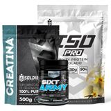 Kit: Whey Protein Isolado Iso Pro 1kg + Creatina Monohidratada 500g + Pré-treino Sixt Army - Soldiers Nutrition Baunilha