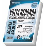 Apostila Prefeitura De Volta Redonda - Sma - Agente Escolar