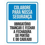Placa Obrigatório Trancar E Fechar Fechadura Do Portão 27x35