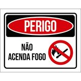 Kit 3 Placas Perigo Não Acenda Fogo