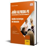 Apostila Prefeitura João Alfredo Pe 2025 Auxiliar Serviços