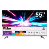 Smart Tv 55 Polegadas Philco Ultra Hd 4k Dled Ptv55g3ersgb Com Sistema Operacional Roku, Processador Quad Core, Dolby Audio, Media Cast, Hdmi E Usb