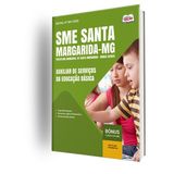 Apostila Sme Santa Margarida Mg 2025 Auxiliar Serviços Da