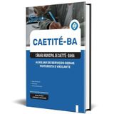 Apostila Câmara Caetité Ba 2025 Auxiliar Serviços Gerais,