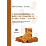 O Empreendedorismo Na Indústria Ceramista De Campos Dos Goytacazes/rj-português