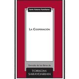 Valores Familiares: La Cooperación - Espanhol