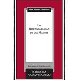 Valores Familiares: La Responsabilidad De Las Madres - Espanhol