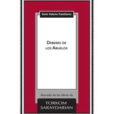Valores Familiares: Los Deberes De Los Abuelos - Espanhol