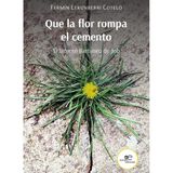 Que La Flor Rompa El Cemento - Espanhol