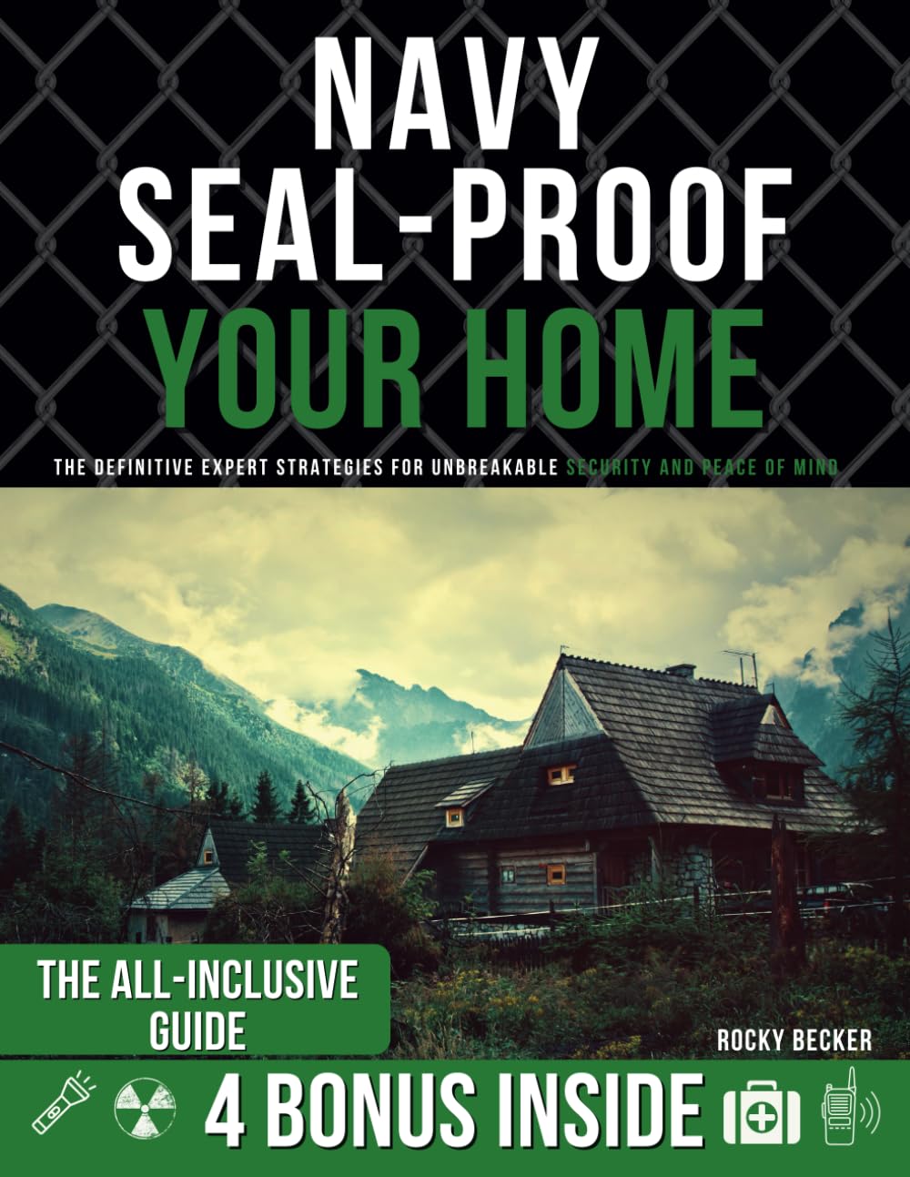 Reserve Navy Seal-proof Your Home: Estratégias Especializadas Para A Securi