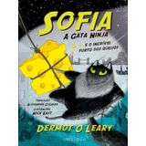Sofia, A Gata Ninja, E O Incrível Furto Dos Queijos - Vol. 2