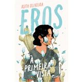 Eros - Volume 1: À Primeira Vista - Editora Violeta - 9786599512605