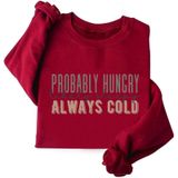 Suéter Luckywomen Shop Probably Hungry Likely Tired
