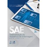 SAE - Sistematização da Assistência de Enfermagem - Guia Prático + marca página