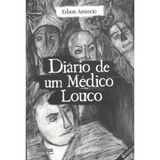 Diário de um médico louco