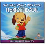 Livro - Valores Para A Vida Toda - Honestidade