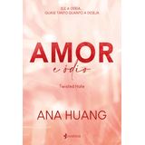 Amor E Ódio (twisted Hate) Volume #3
