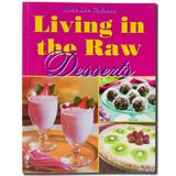 Livro Living In The Raw Desserts, De Rose Lee