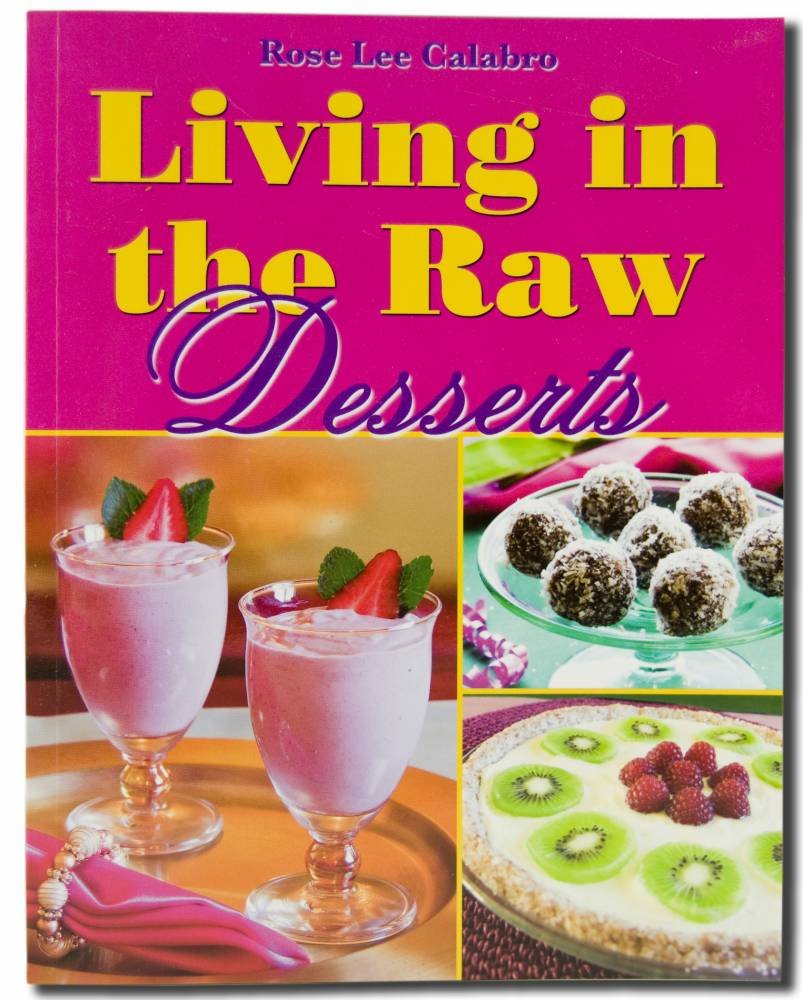 Livro Living In The Raw Desserts, De Rose Lee