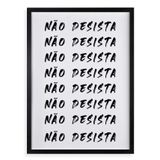 Quadro Decorativo Não Desista 33x24cm - Com Vidro