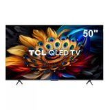 Smart Tv 50 Qled 4k Tcl 50c655 Com Processador Aipq, Google Tv, Hdr10+, Wi-fi Dual Band, Bluetooth Integrado, Google Assistente