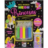 Livro Meu Mundo Neon - Princesas - Editora Happy Books