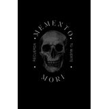 Livro Memento Mori Recuerda Tu Muerte Masculinidade E Sociedade