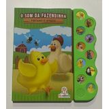 Livro O Som Da Fazendinha - Pintinho E Amigos - Blu