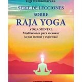 Serie De Lecciones Sobre Raja Yoga - Espanhol